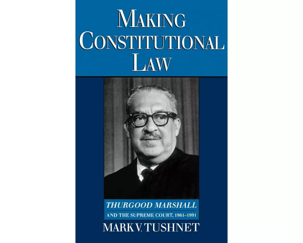 Making Constitutional Law
