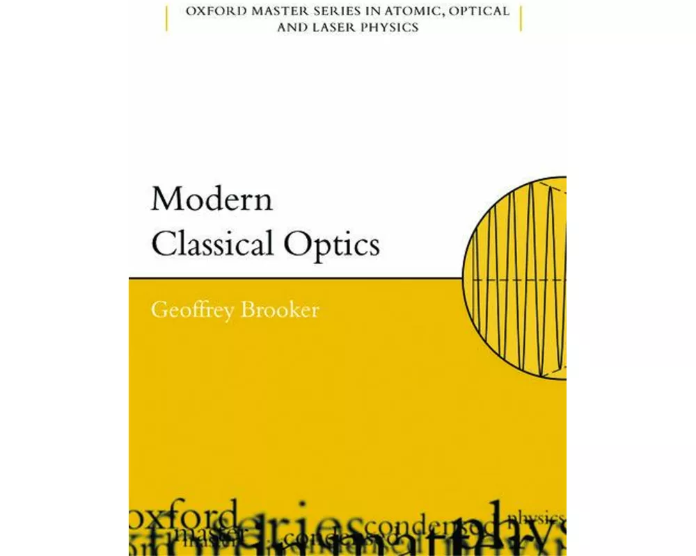 Modern Classical Optics