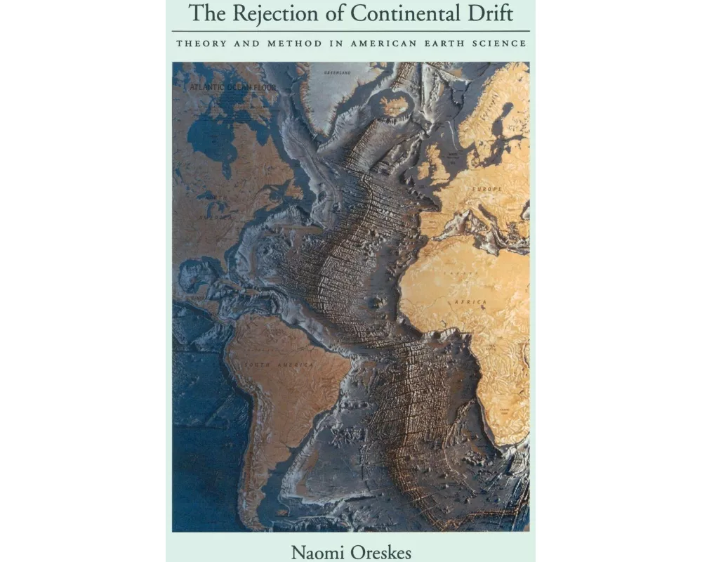The Rejection of Continental Drift