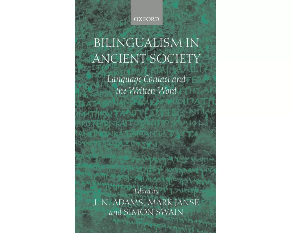 Bilingualism in Ancient Society