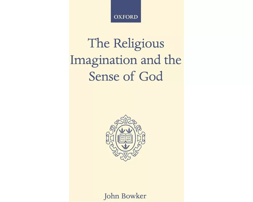 The Religious Imagination and the Sense of God