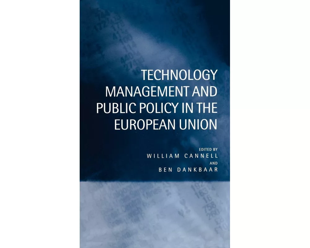 Technology Management and Public Policy in the European Union