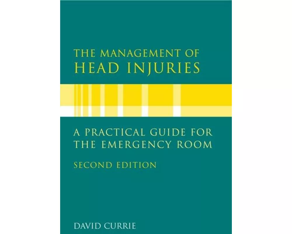 The Management of Head Injuries