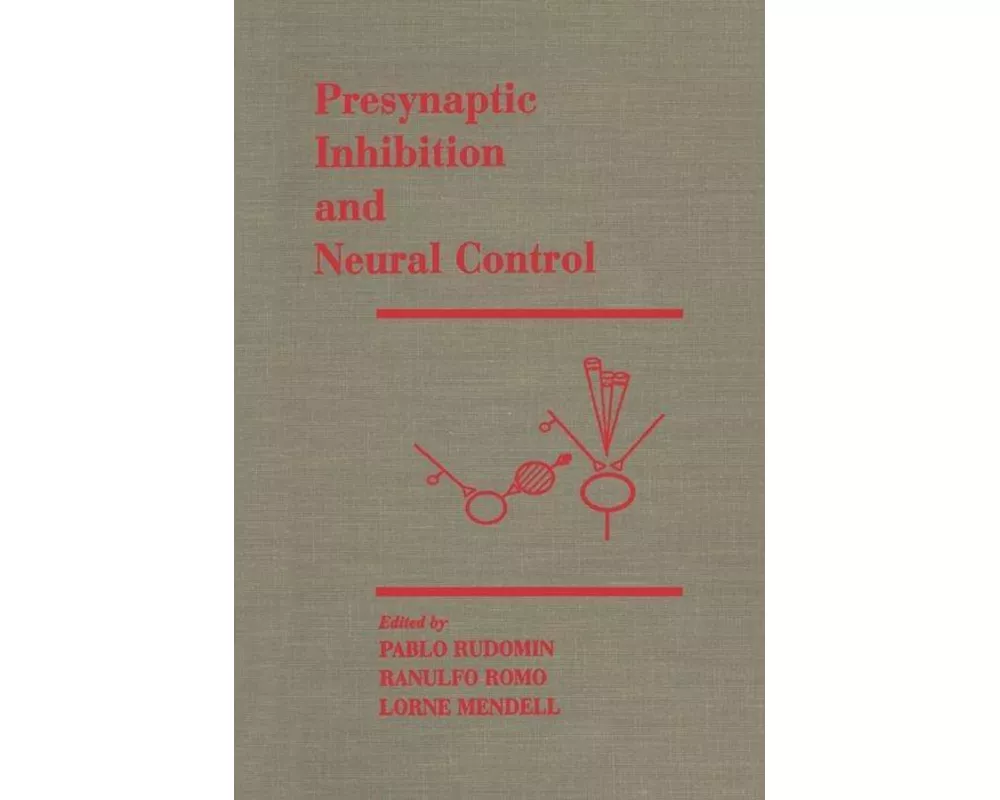 Presynaptic Inhibition and Neural Control