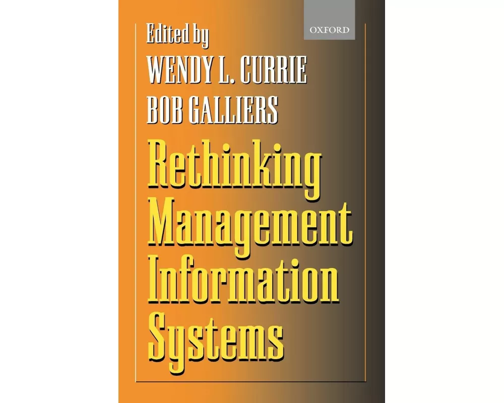 Rethinking Management Information Systems