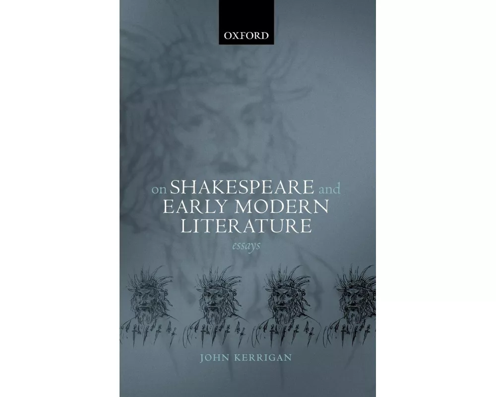On Shakespeare and Early Modern Literature