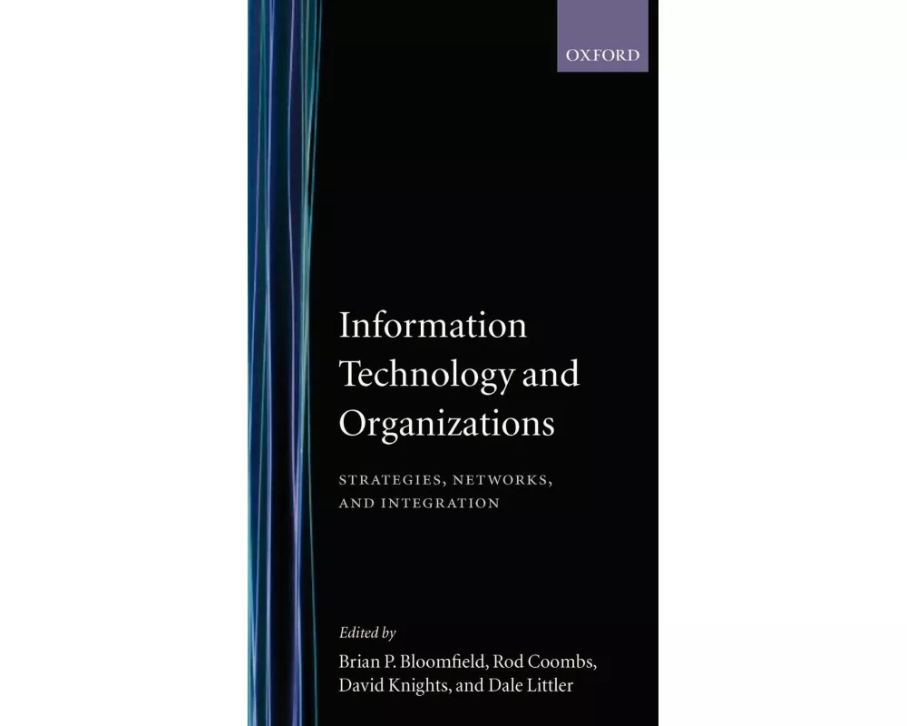Information Technology and Organizations