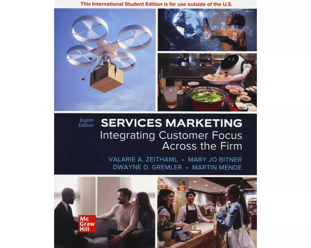 Services Marketing: Integrating Customer Focus Across the Firm ISE