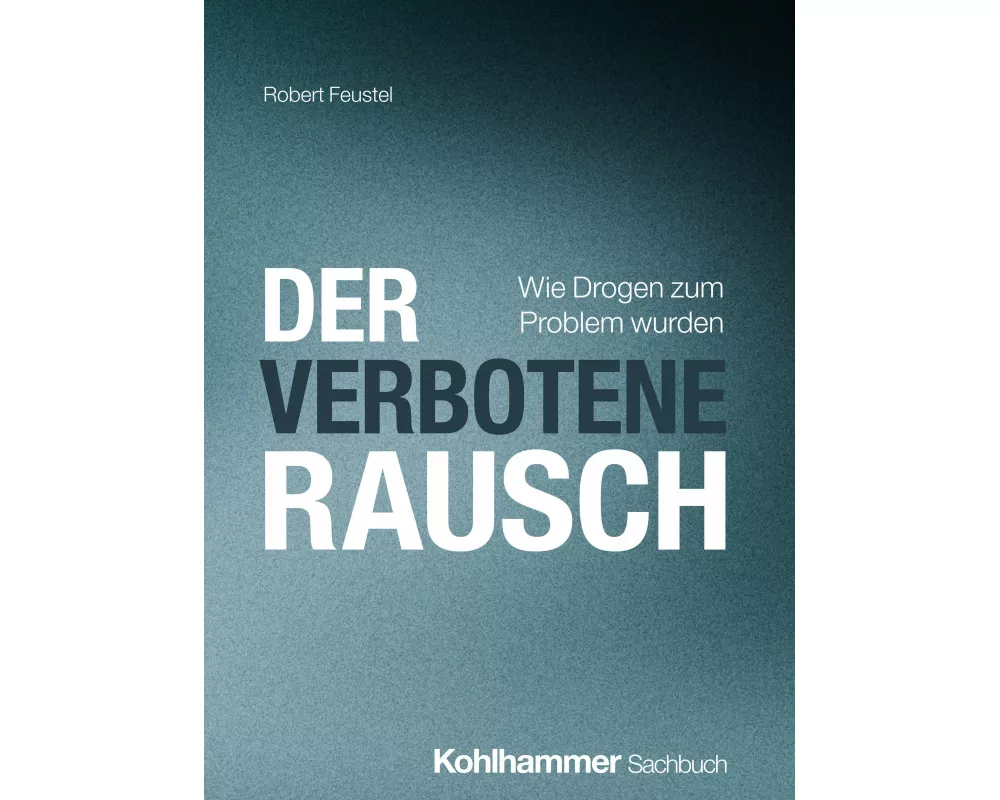 Der verbotene Rausch