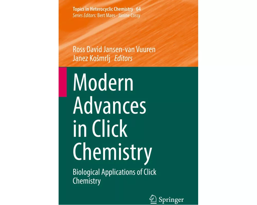 Modern Advances in Click Chemistry