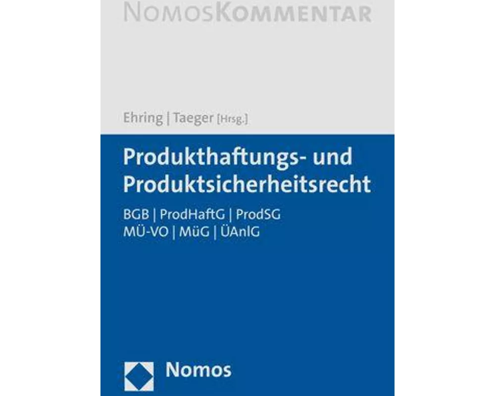 Produkthaftungs- und Produktsicherheitsrecht