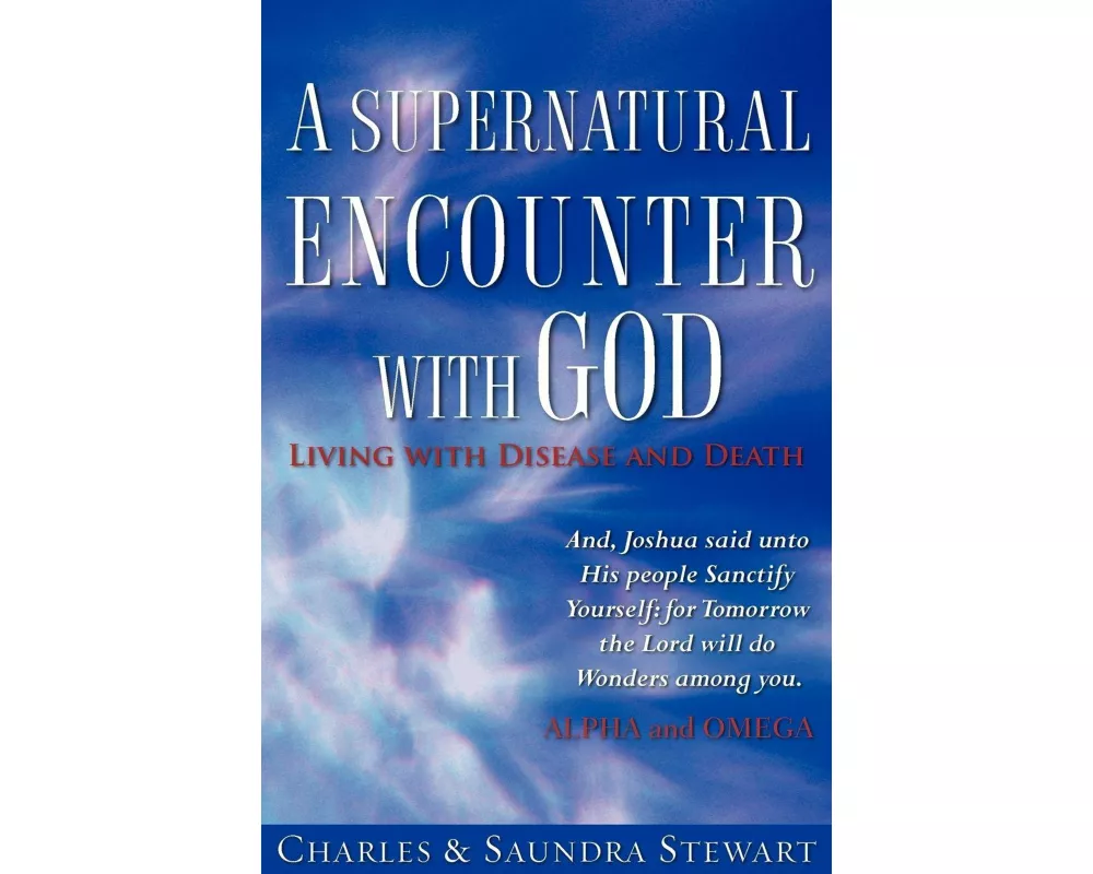A Supernatural Encounter with God