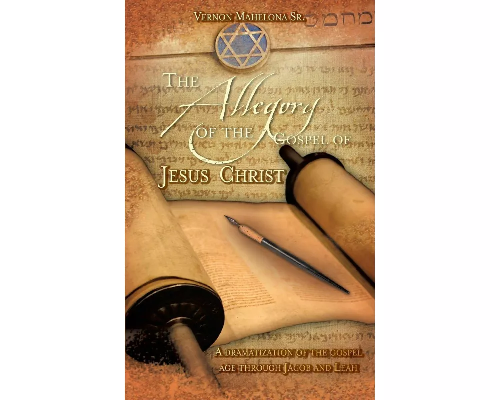 The Allegory of the Gospel of Jesus Christ