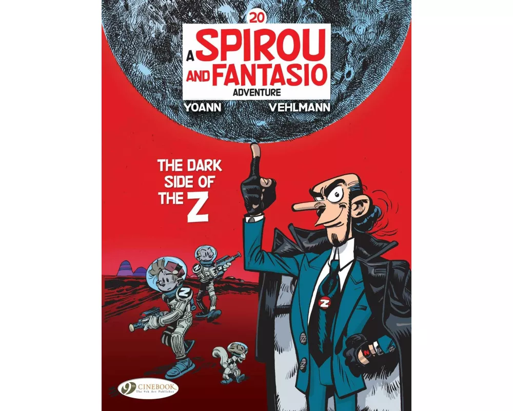 Spirou & Fantasio Vol. 20: The Dark Side of the Z