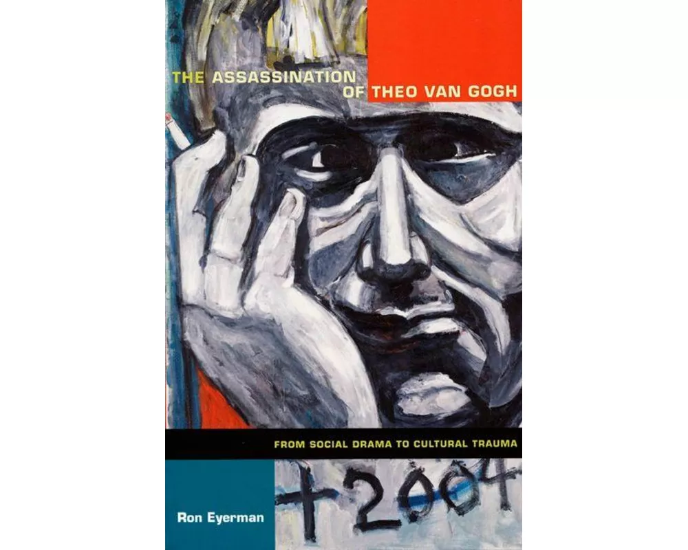 The Assassination of Theo van Gogh