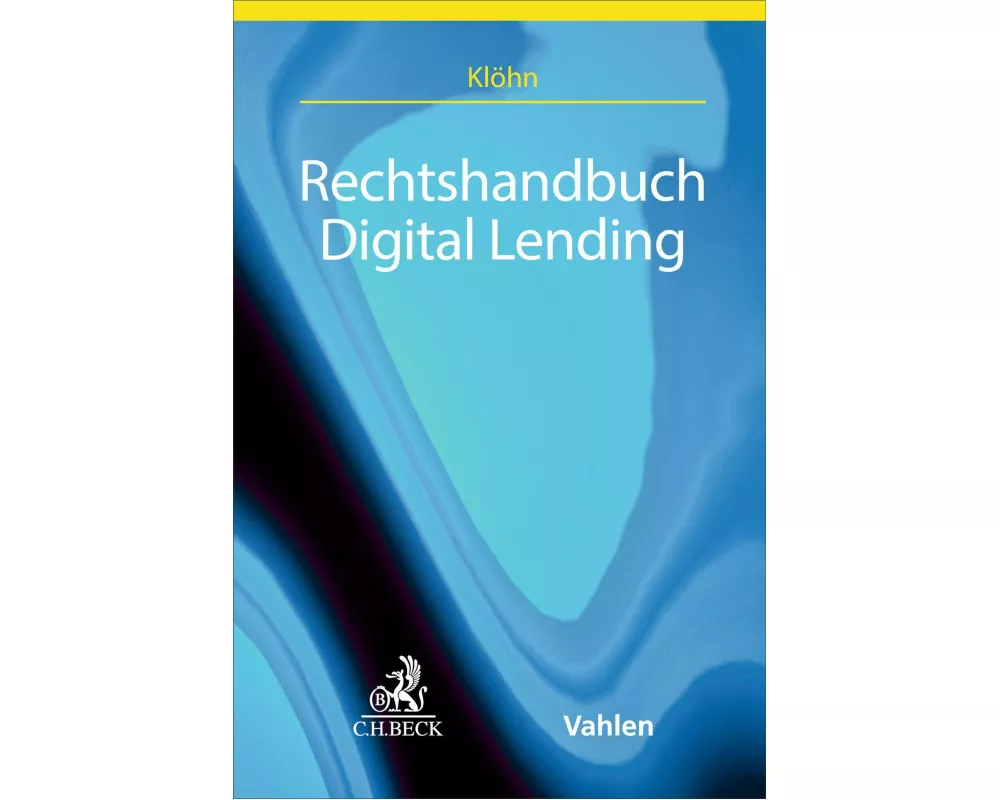 Rechtshandbuch Digital Lending