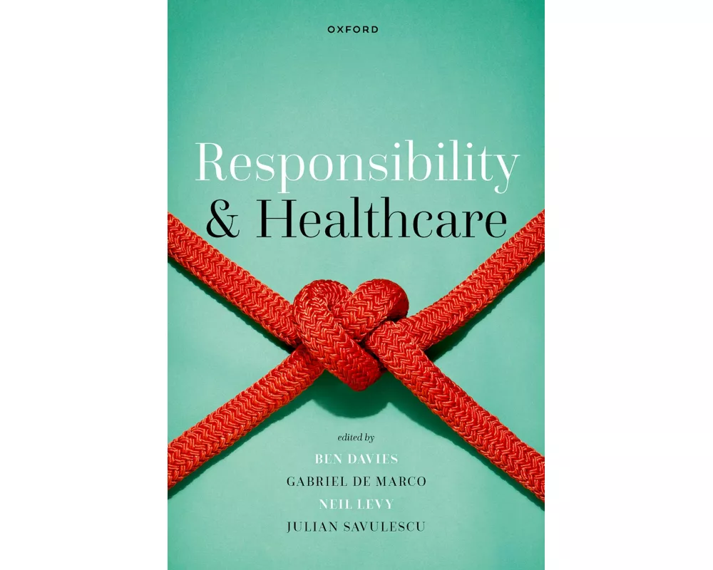 Responsibility and Healthcare