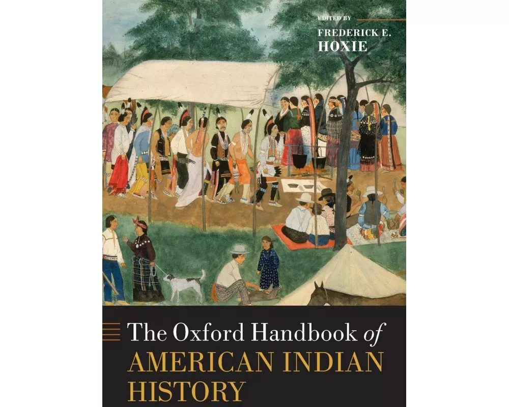 The Oxford Handbook of American Indian History