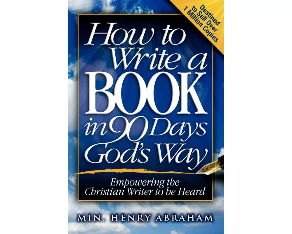 How to Write a Book in 90 Days God's Way