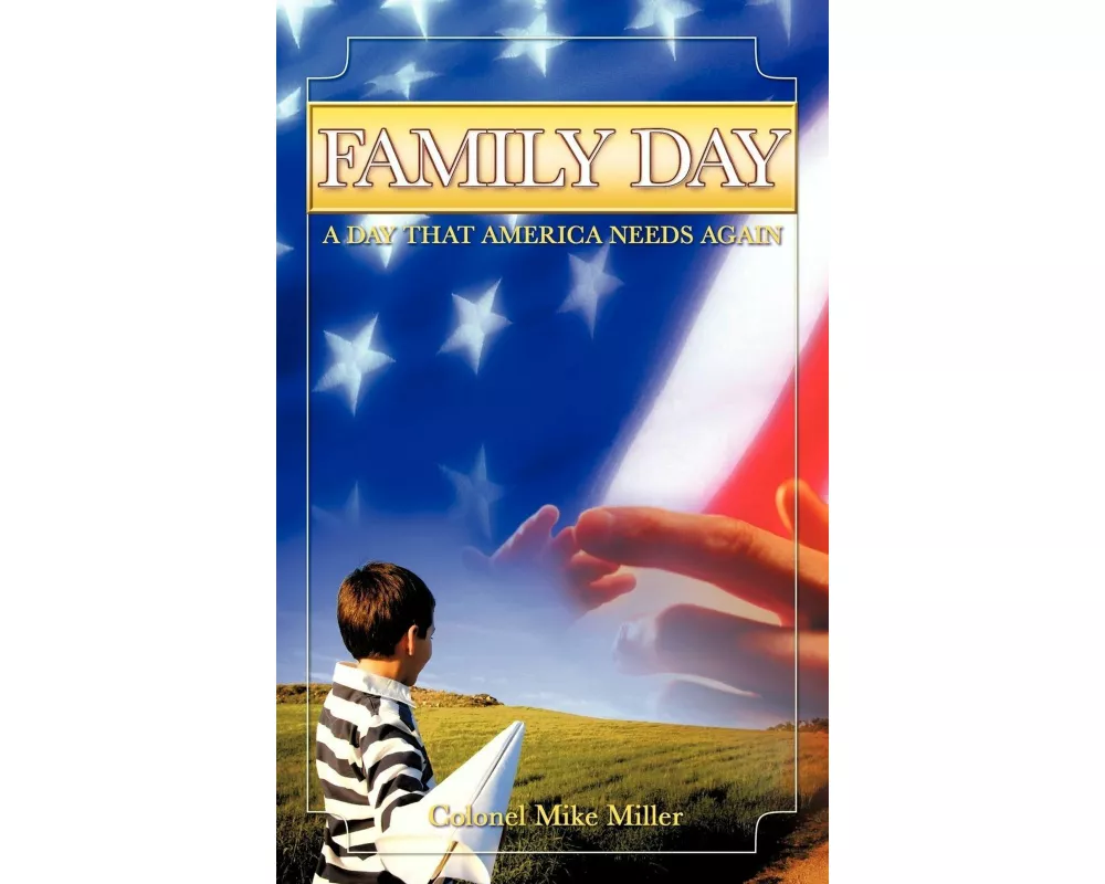 Family Day, a Day That America Needs Again!