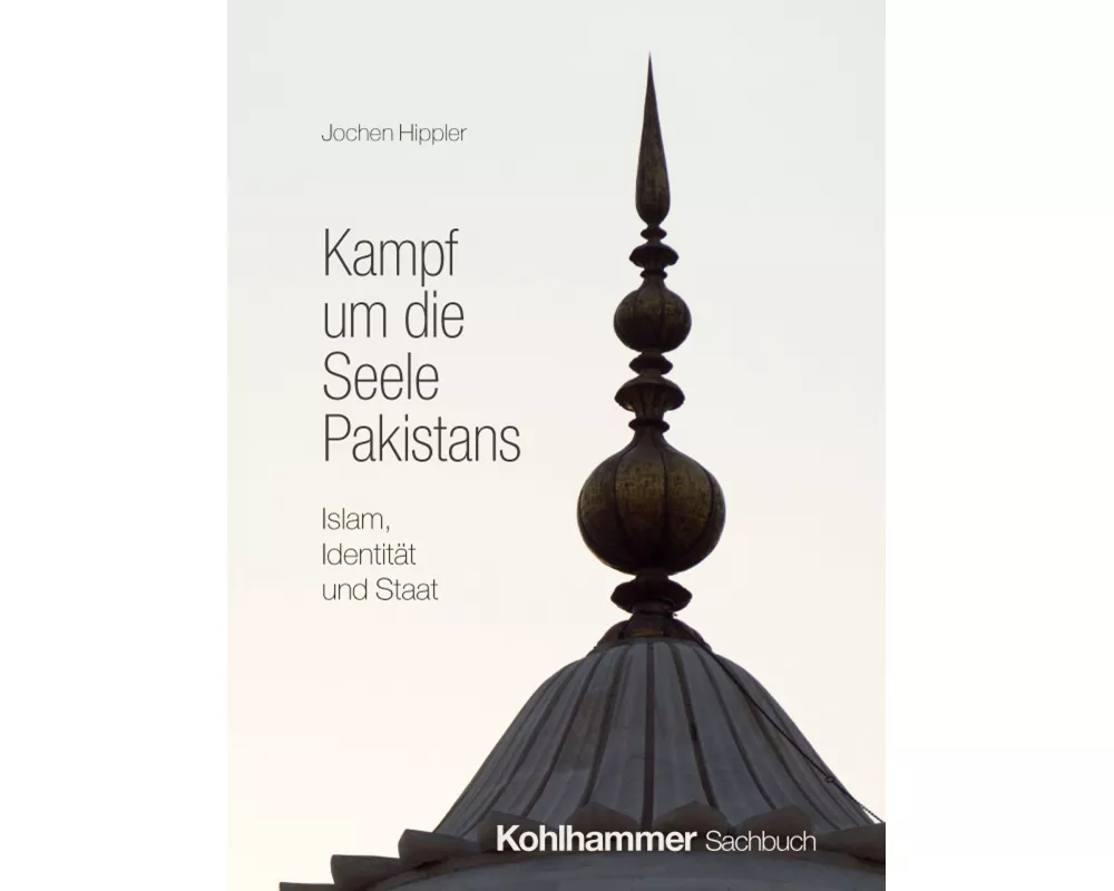 Kampf um die Seele Pakistans