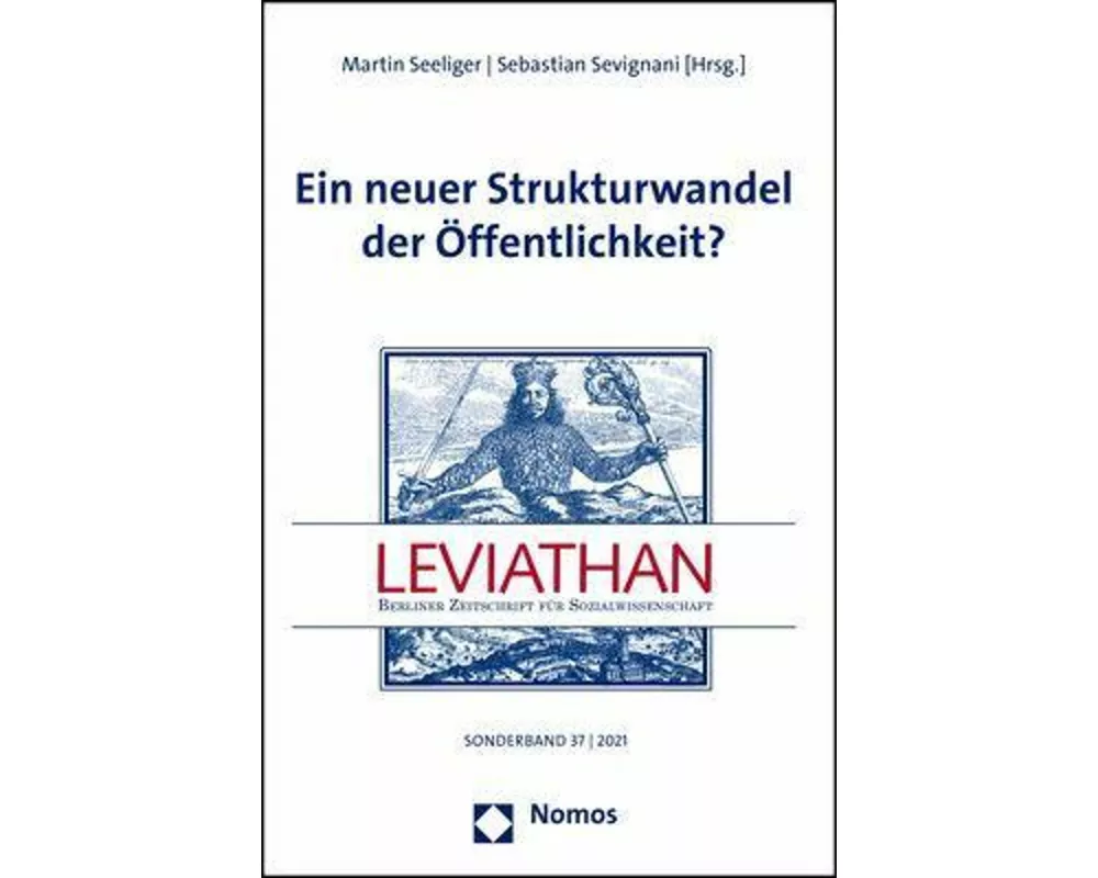 Ein neuer Strukturwandel der Öffentlichkeit?