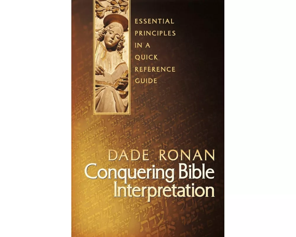 Conquering Bible Interpretation