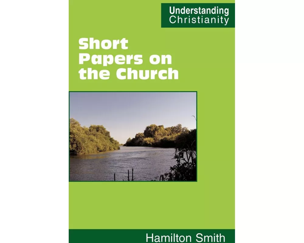 Short Papers on the Church