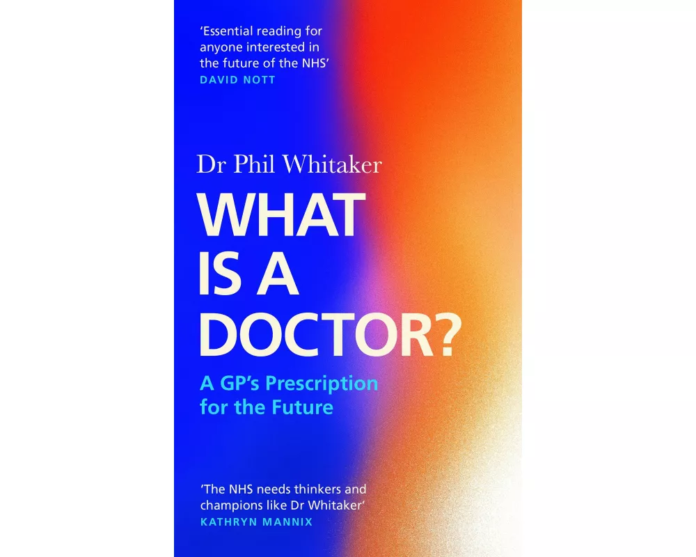 What Is a Doctor?