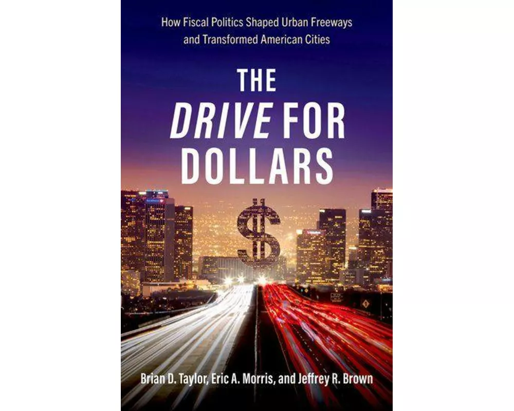 The Drive for Dollars