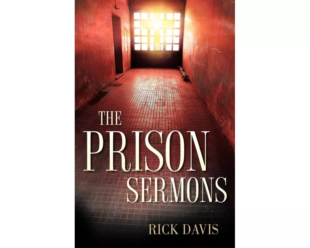 The Prison Sermons