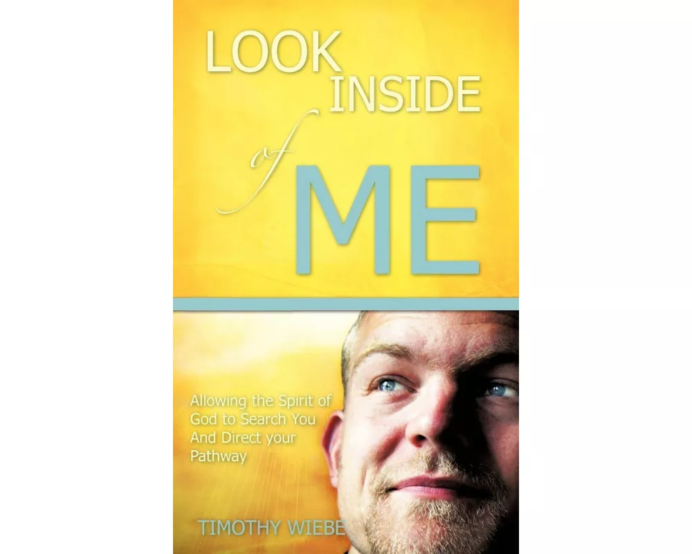 Look Inside of Me!