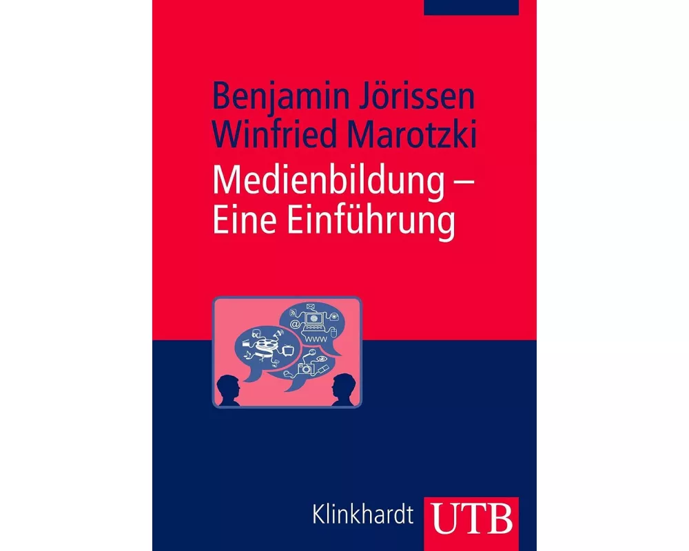 Medienbildung - Eine Einführung