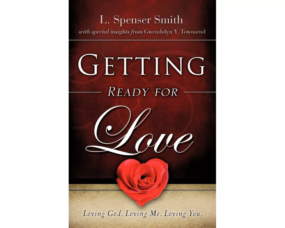 Getting Ready for Love