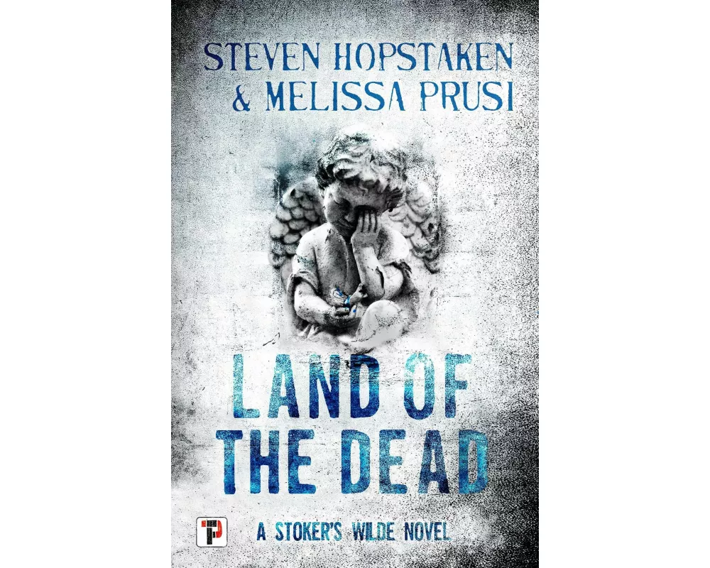 Land of the Dead: A Stoker’s Wilde Novel