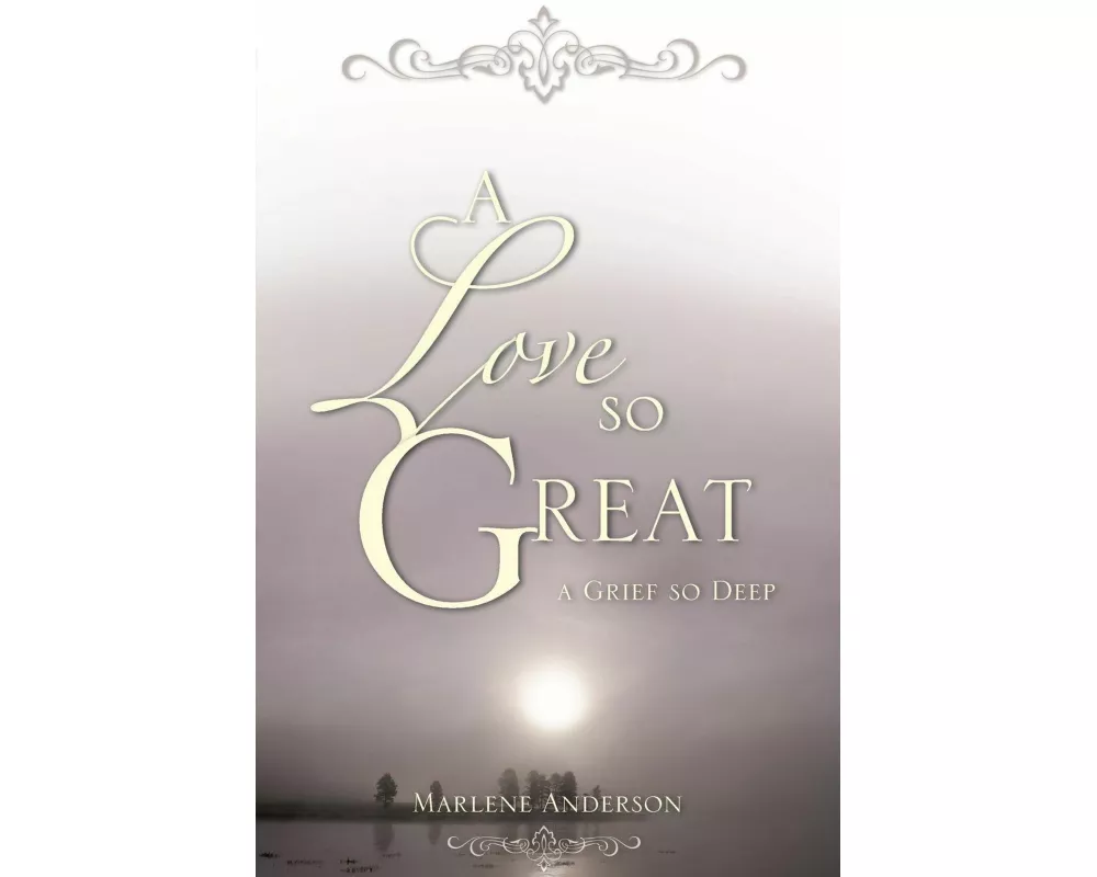 A Love So Great