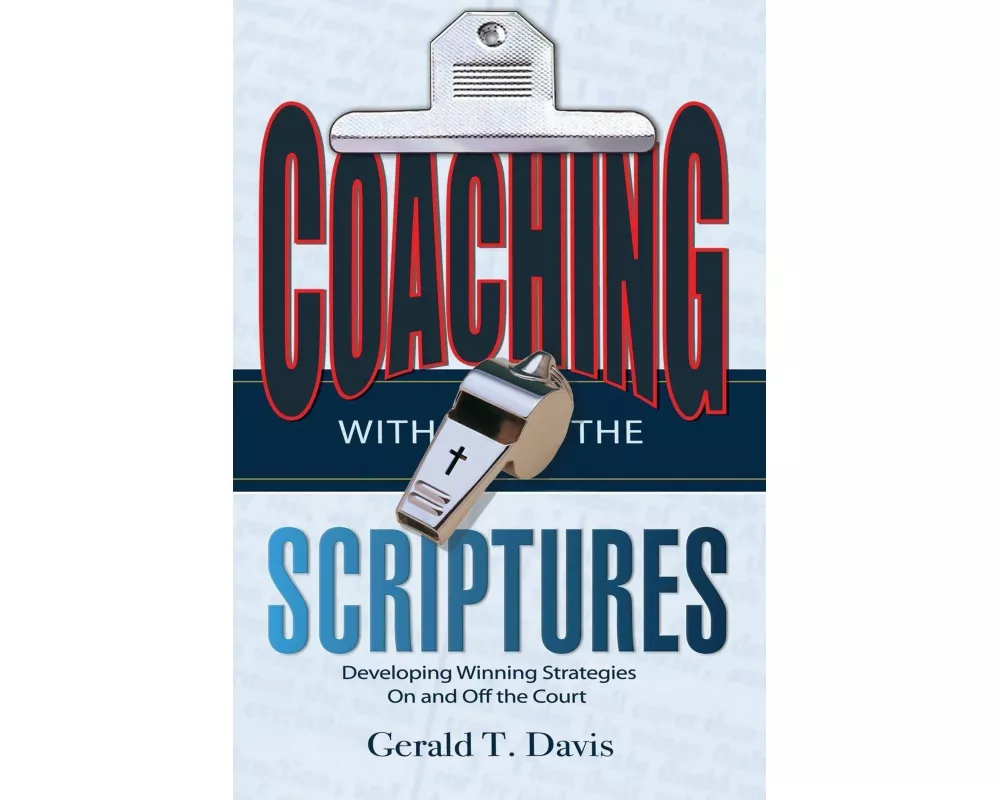 Coaching with the Scriptures