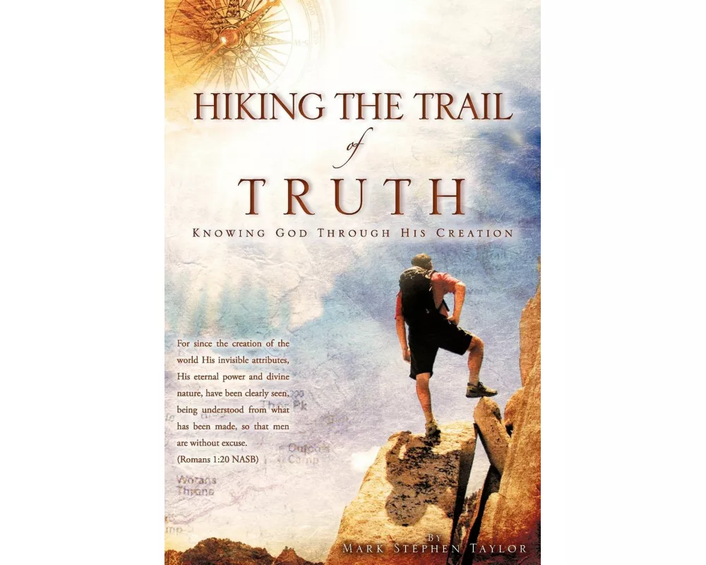 Hiking the Trail of Truth