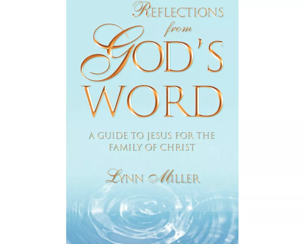 Reflections From God's Word