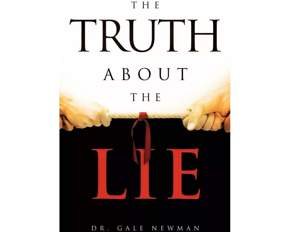 The Truth about the Lie