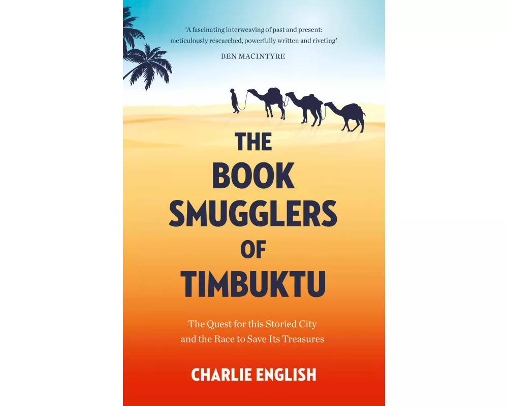The Book Smugglers of Timbuktu