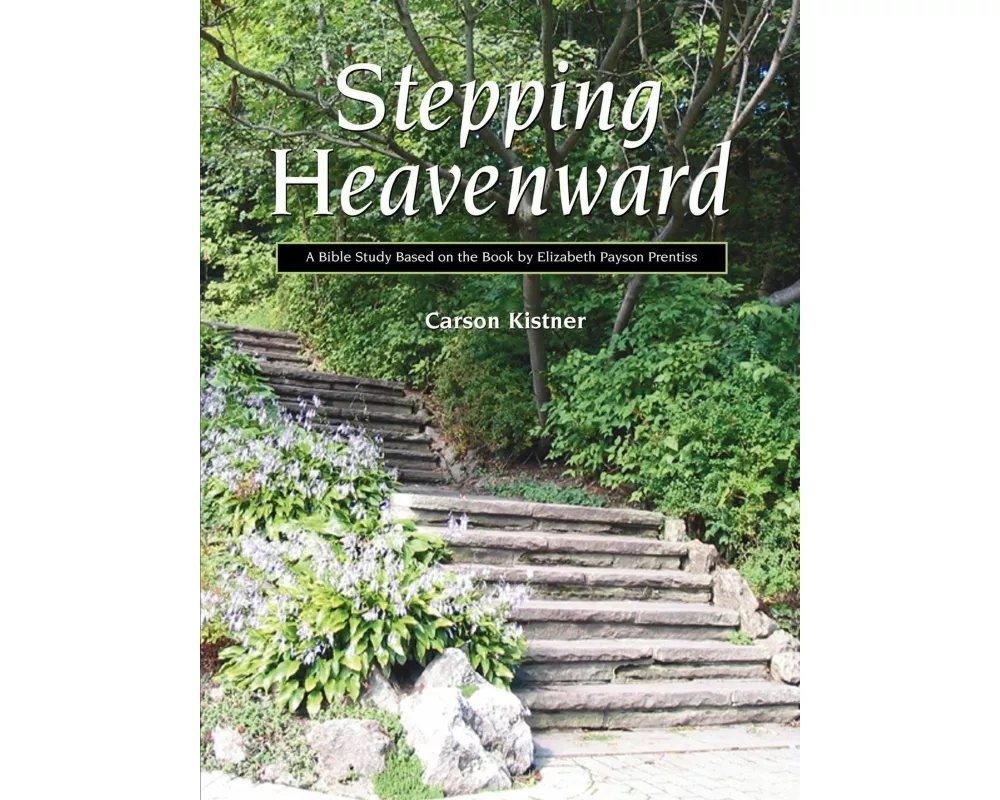Stepping Heavenward