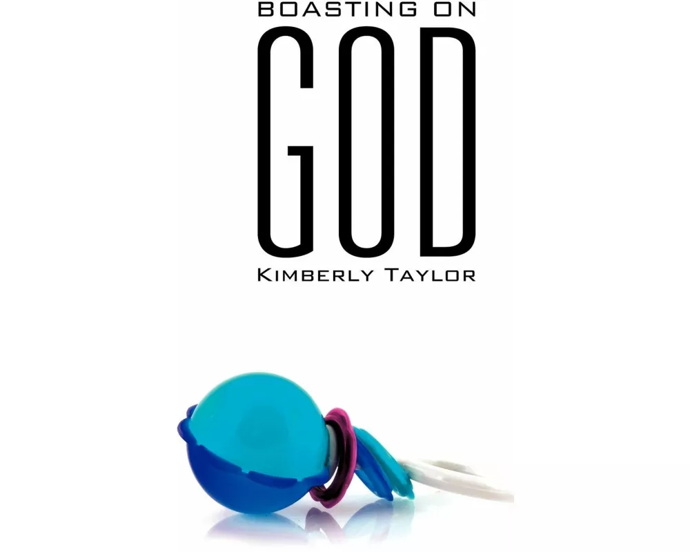 Boasting on God