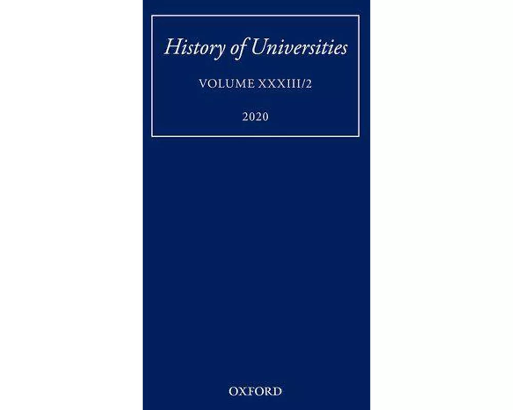 History of Universities Volume XXXIII/2