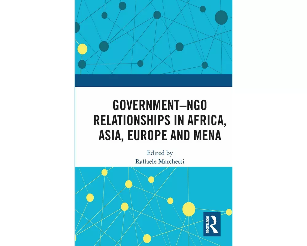 Government–NGO Relationships in Africa, Asia, Europe and MENA