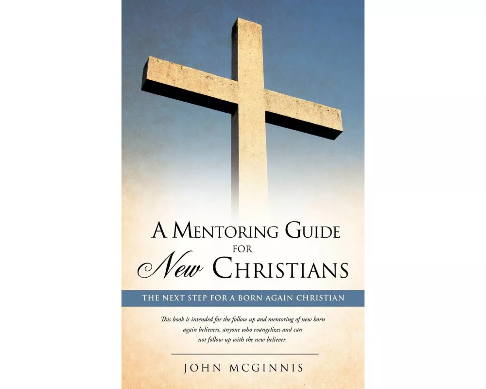 A Mentoring Guide for New Christians