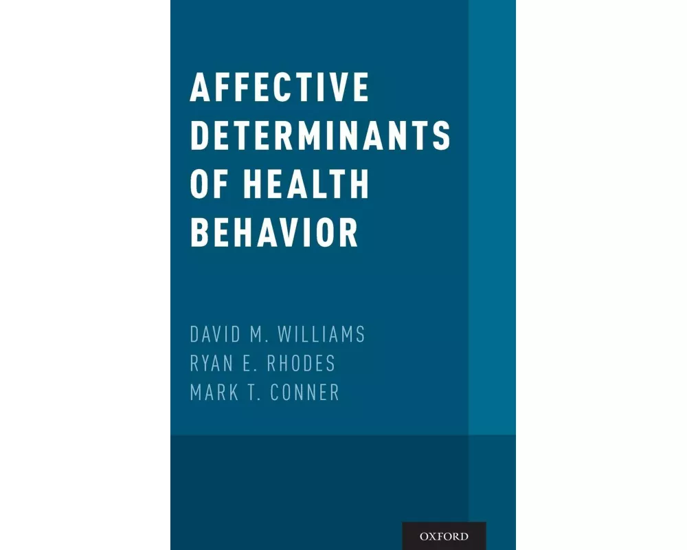 Affective Determinants of Health Behavior