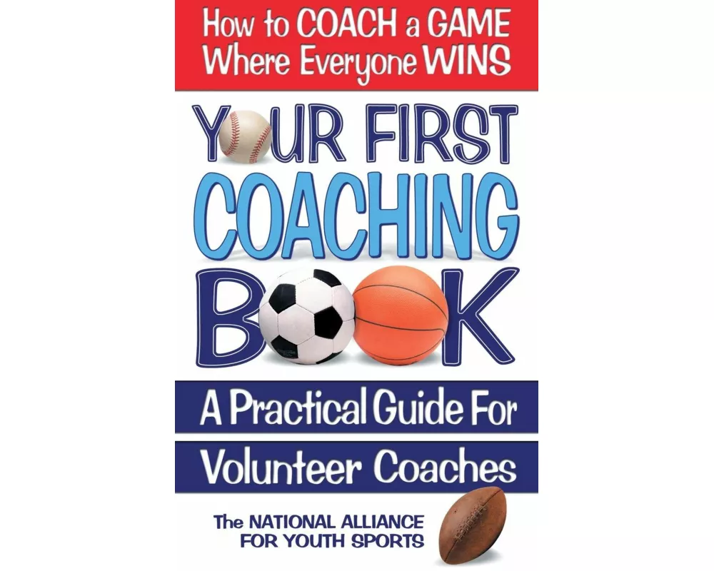 Your First Coaching Book
