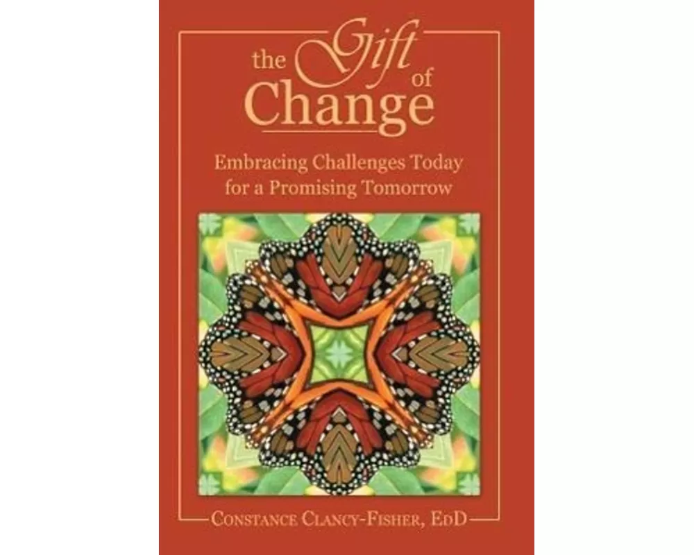 The Gift of Change