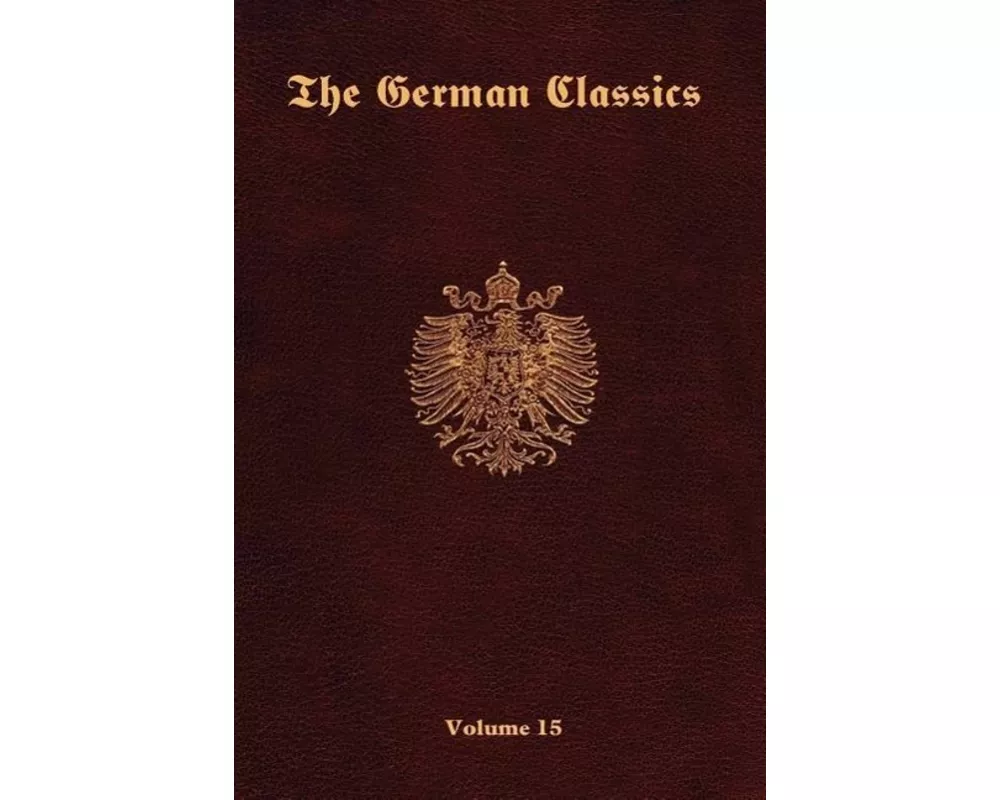 The German Classics-Volume 15